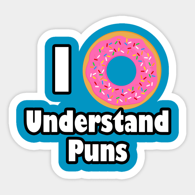 I Doughnut Understand Puns Sticker by 4Craig